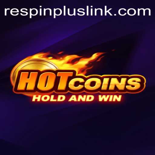 Unveiling HotCoins: A Thrilling Gaming Experience with RESPIN PLUS