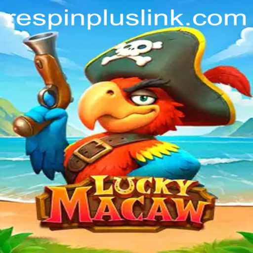 LuckyMacaw: A Vibrant Casino Adventure with RESPIN PLUS Feature